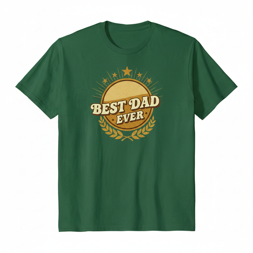 Best Dad Ever DTF